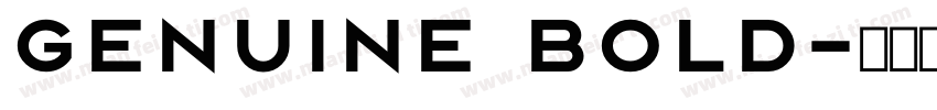 GENUINE Bold字体转换